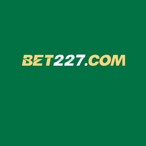 Logo da BET227